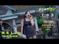 RELA ~ DYLA ALDIVA ~ TOB MANAGEMENT LIVE PEMUDA KOMPAK