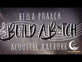 Download Lagu BUILD A B*TCH Bella Poarch (Acoustic Karaoke)