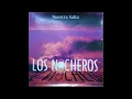 Los Nocheros - La Oma