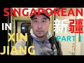 Download Lagu Singaporean in XinJiang Series Part 1 - Urumqi seeing is believing China