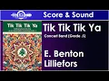 Lagu Tik Tik Tik Ya - E. Benton Lilliefors, Concert Band, Grade .5 (Randall Standridge Music)