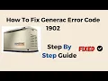 How To Fix Generac Error Code 1902