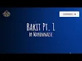 Bakit Pt. 1 by Mayonnaise | Lyric Video | OPM