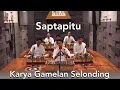 Download Lagu Saptapitu // composed by Oscar Smith (2024) // performed by Nada Tuju