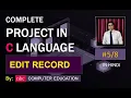 EDIT RECORD IN FILE EDITING IN BINARY DATA FILE IN HINDI