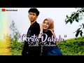 Lagu Cerita Dahulu ~Ziell Ferdian(Terbaru)