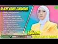 Download Lagu FAUZANA - DI IKEK GADIH SUBARANG - CIINAN BANA - TUNGKEK MAMBAOK RABAH || POP MELAYU TERPOPULER