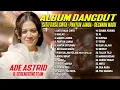 SATU RASA CINTA - PANTUN JANDA - SECAWAN MADU | ALBUM DANGDUT ADE ASTRID \u0026 GERENGSENG TEAM