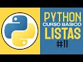 CURSO COMPLETO de PYTHON 2025 LISTAS en PYTHON CLASE