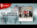 Download Lagu D'MASIV - Ilfil - Manusia Tak Berharga (Original Karaoke Video) | No Vocal