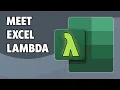 Excel LAMBDA Function - WHY LAMBDA MATTERS
