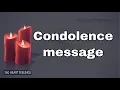 Condolence message to a friend