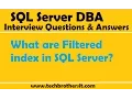 What are Filtered index in SQL Server SQL Server DBA interview Questions and Answers