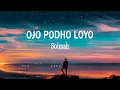 Download Lagu Soimah - OJO PODHO LOYO (Lirik Lagu)