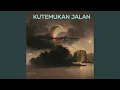 Download Lagu Kutemukan Jalan