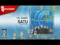 Lagu Tic Band - Satu (Official Karaoke Video) | No Vocal
