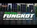 Lagu DJ FUNGKOT HOREG❗SA CERITAKAN PADA BINTANG BINTANG FYP TIK TOK