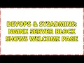 DevOps SysAdmins nginx server block shows welcome page 2 Solutions