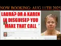 Ada County Idaho Arrests Aug 11 2025 Laura is a Karen Let me know what you think