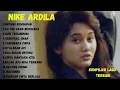 Download Lagu NIKE ARDILA FULL ALBUM THE BEST | BINTANG KEHIDUPAN | KU TAK AKAN BERSUARA | SEBERKAS SINAR
