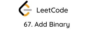 LeetCode 67 Add Binary Python