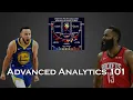 Why are Advanced Analytics useful in the NBA NBA Stats 101