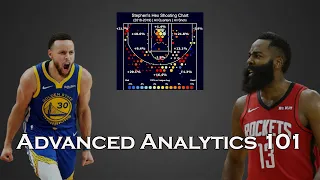 Why are Advanced Analytics useful in the NBA NBA Stats 101