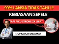 Download Lagu Stop Sekarang !! Banyak Lansia Tidak Tahu! Kebiasaan Sepele Ini Bisa Picu Resiko Stroke 3x Lipat