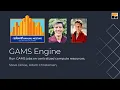 INFORMS 2021 Workshop - Part 1 GAMS Engine