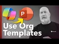 Presentations with Organization Templates with Copilot for PowerPoint