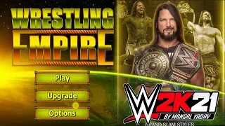 my opinion on wrestling empire wwe 2k21 mod