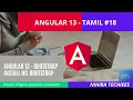 Angular 13 tutorial in Tamil Bootstrap in Angular how to install bootstrap in angular