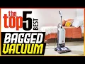5 Best Bagged Vacuum Cleaners In 2025 Buying Guide
