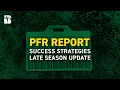 Success Strategies Late Season Update Beck s PFR Report