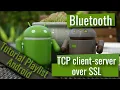 Android Studio tcp client and server with SSL encryption and self signed certificate
