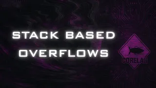 Corelan Exploit Writing Series Stack Based Overflows