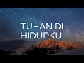Download Lagu Tuhan Di Hidupku (Sari Simorangkir)