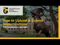 How to Upload and Submit Immunizations