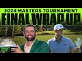 Final 2024 Masters Debrief - The Scottie Slam Rory McIlroy s Disappointing Week More First Cut