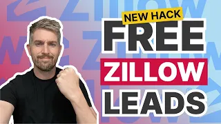 Use this hack to get free Zillow leads 2025