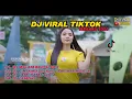 Download Lagu DJ CAMPURAN TIKTOK \