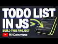 JavaScript Todo List Project Add Remove Tasks Enter Key Beginner Project