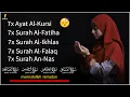 Download Lagu 7x Fatiha, 7x Ayat Kursi, 7x Ihlas, Falak, Nas | SiHR, MAGiC, JiNN, Evil-Eye | mennatallah ramadan