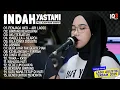 Lagu INDAH YASTAMI FULL ALBUM II ARI LASSO - PENJAGA HATI II COVER AKUSTIK TERBAIK 2025
