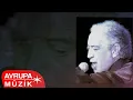 Download Lagu Edip Akbayram - Aldırma Gönül (Official Audio)