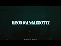 Eros Ramazzotti - Nada Sin Ti (Letra)