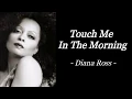 Lagu TOUCH ME IN THE MORNING | DIANA ROSS | AUDIO SONG LYRICS