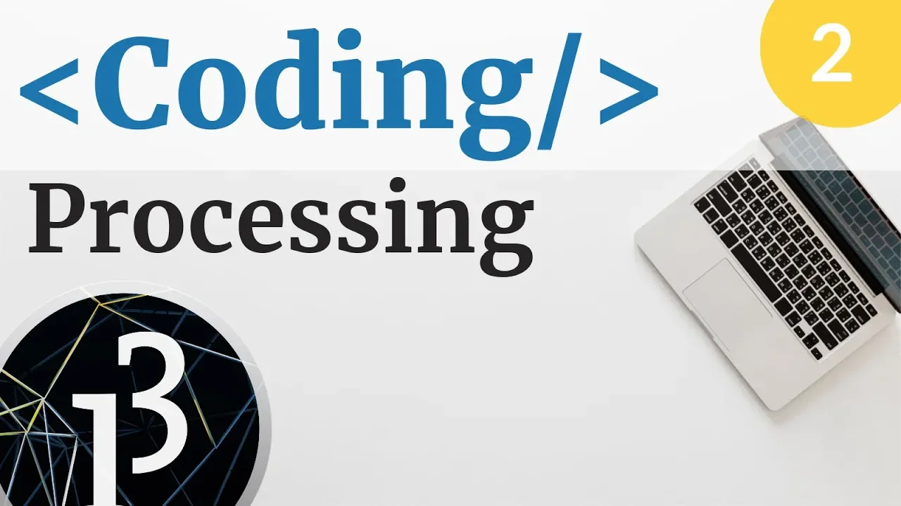 Corso di Coding - Usare Processing - #2