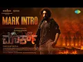 Download Lagu Mark Intro | Kichcha Sudeepa | Vijay Kartikeyaa | Ajaneesh B Loknath | Sathya Jyothi Films