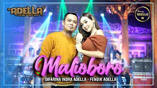 MALIOBORO ( Doel Sumbang ) - Difarina Indra Adella ft Fendik Adella - OM ADELLA